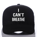 I can't Breathe Summer Hat Adjustable Sports Hats Baseball Caps